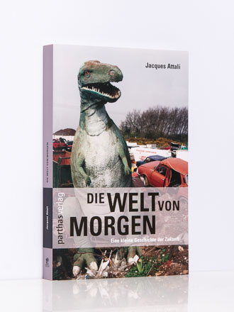 Jacques Attali: Die Welt von morgen