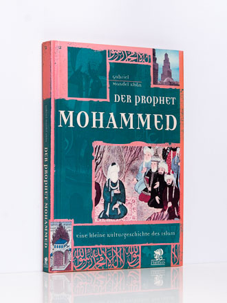 Gabriel Mandel Khân: Der Prophet Mohammed