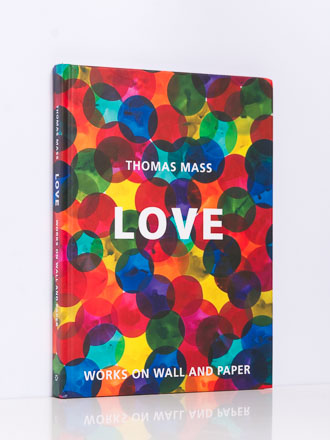 Thomas Mass. LOVE. Works on Wall and Paper