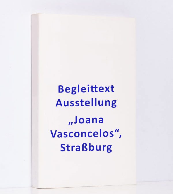 Begleittext Ausst. „Joana Vasconcelos“, Straßburg