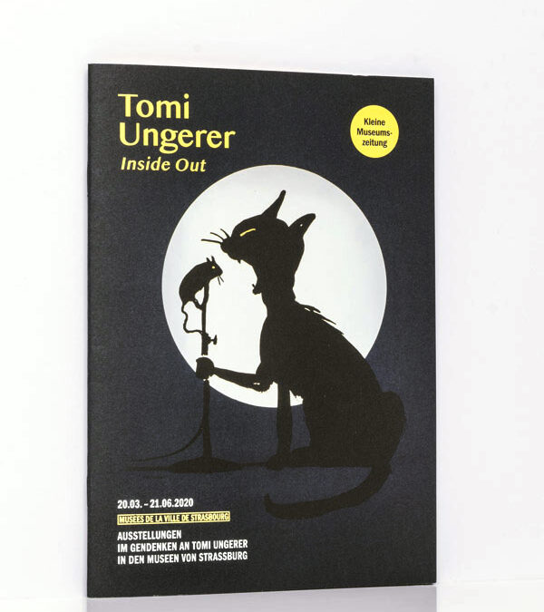 Begleitheft der Ausst. „Tomi Ungerer: Inside Out“, Straßburg